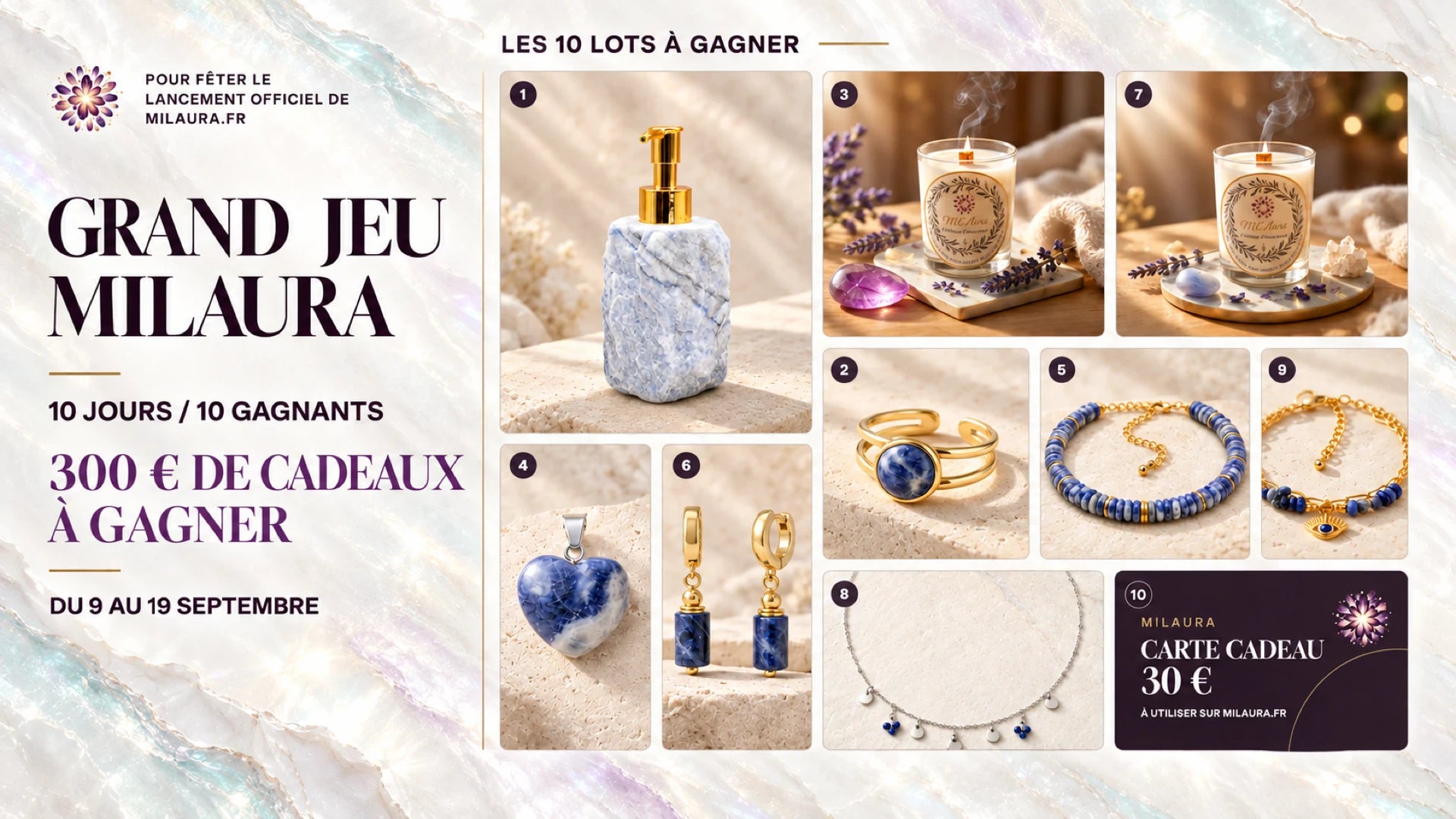 Grand Jeu MilAura du 9 au 19 septembre : 10 jours, 10 gagnants et 300 € de cadeaux à gagner.